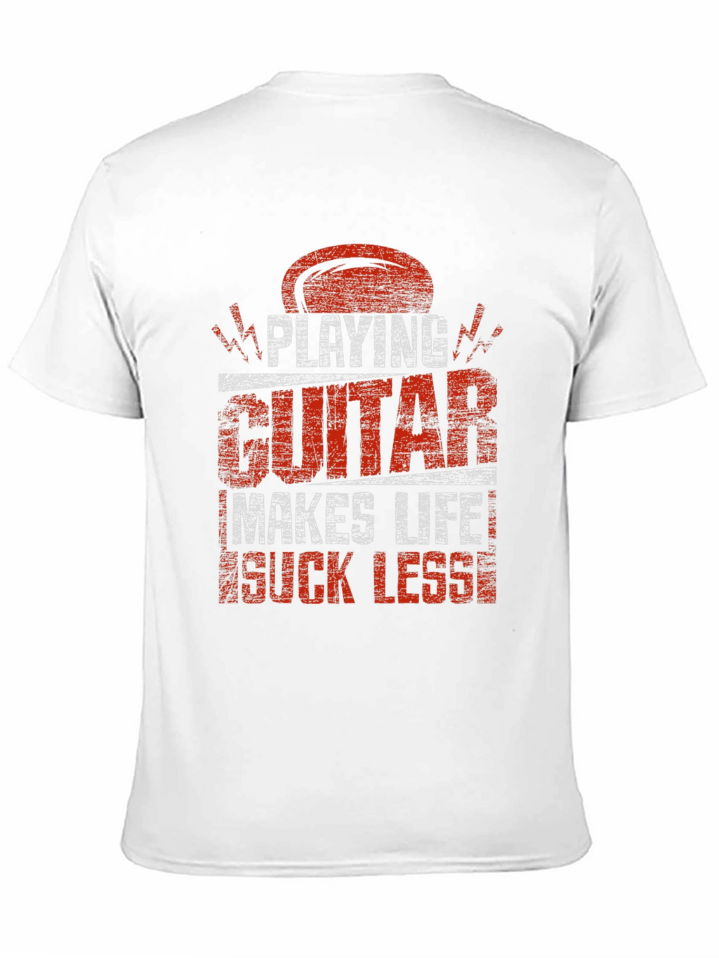 Playing Guitar Makes Life Suck Less T-Shirt
