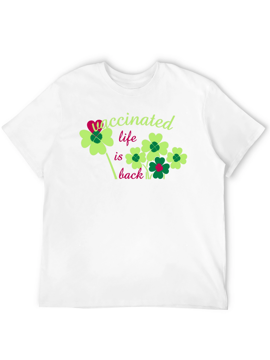 Vaccinated Life is Back T-Shirt