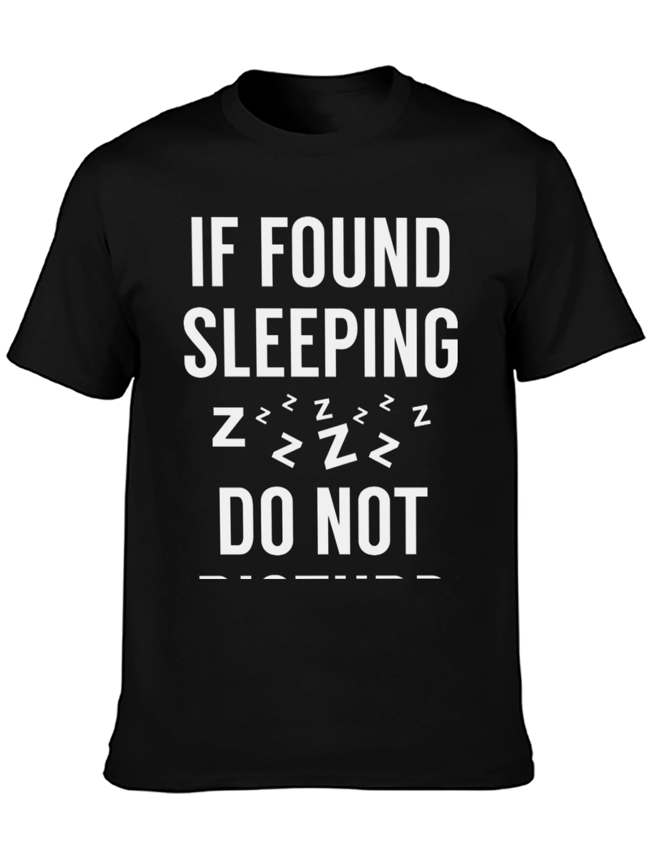 Funny Sleeping T-Shirt - Do Not Disturb