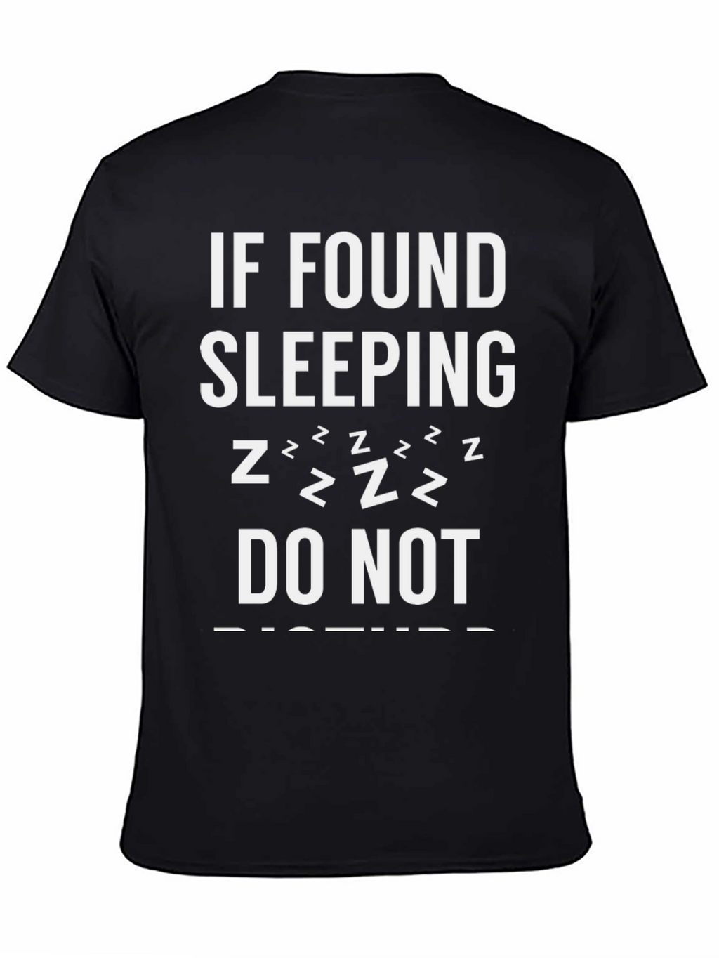 Funny Sleeping T-Shirt - Do Not Disturb