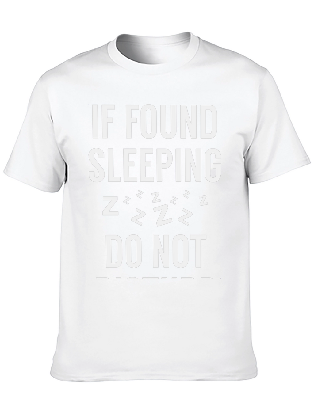 Funny Sleeping T-Shirt - Do Not Disturb