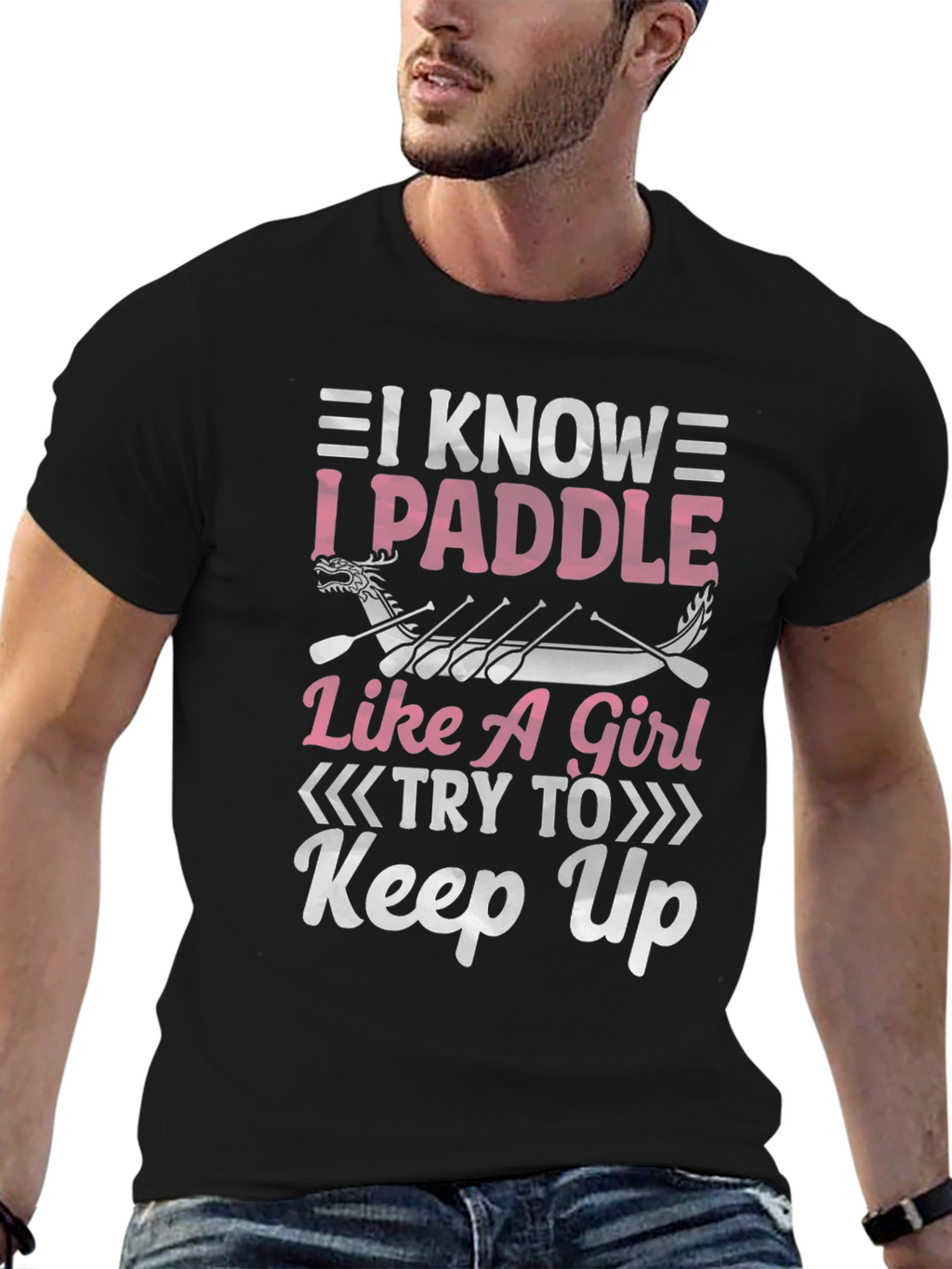 I Paddle Like A Girl T-Shirt