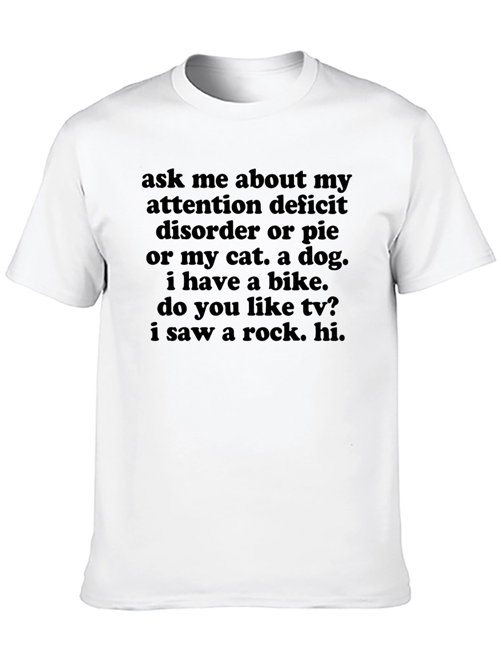 Attention Deficit Humor T-Shirt