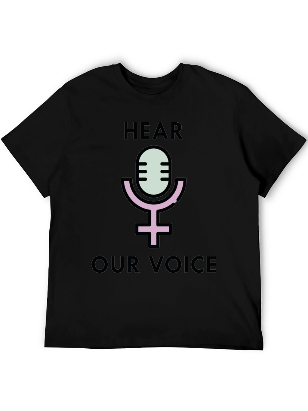 Hear Our Voice Graphic Tee - Empowerment Shirt