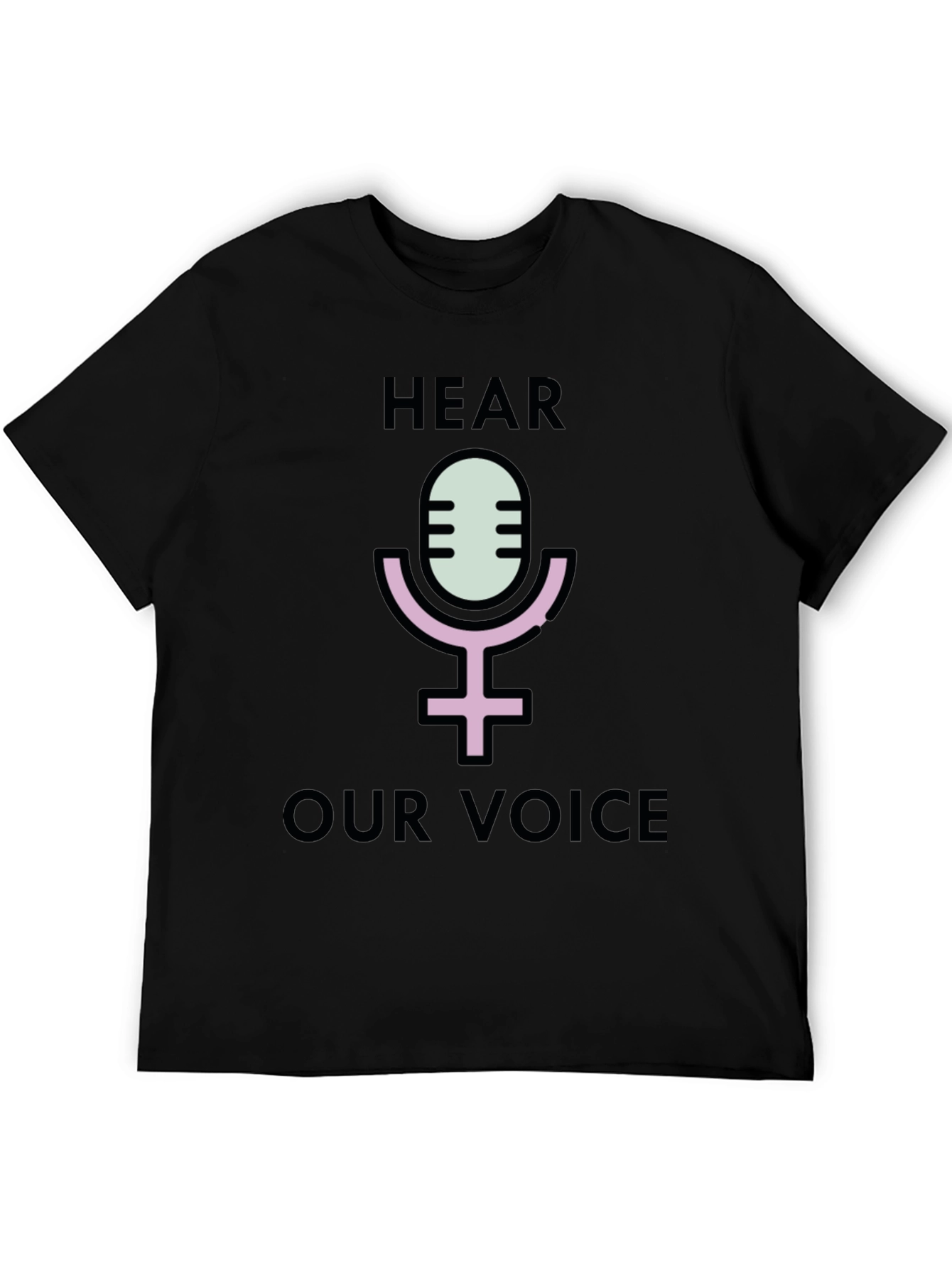 Hear Our Voice Graphic Tee - Empowerment Shirt