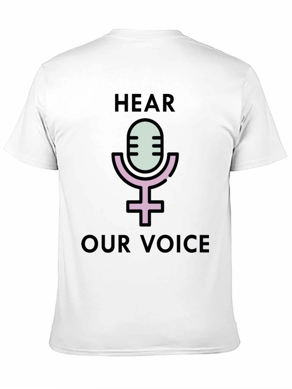 Hear Our Voice Graphic Tee - Empowerment Shirt