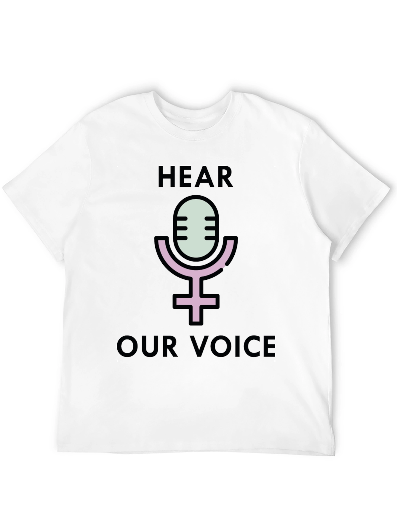 Hear Our Voice Graphic Tee - Empowerment Shirt