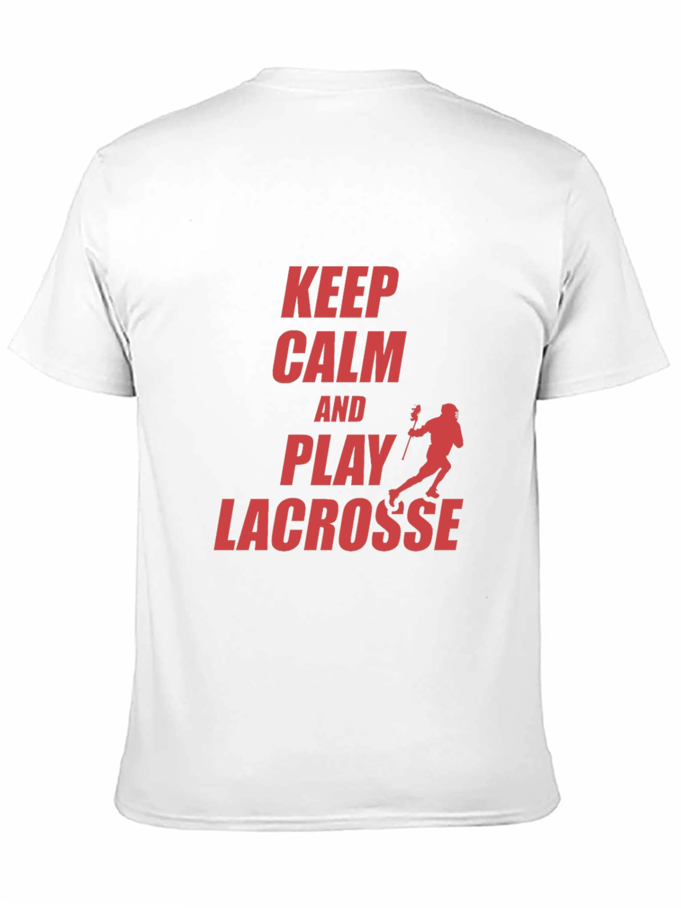 Keep Calm and Play Lacrosse Graphic T-Shirt