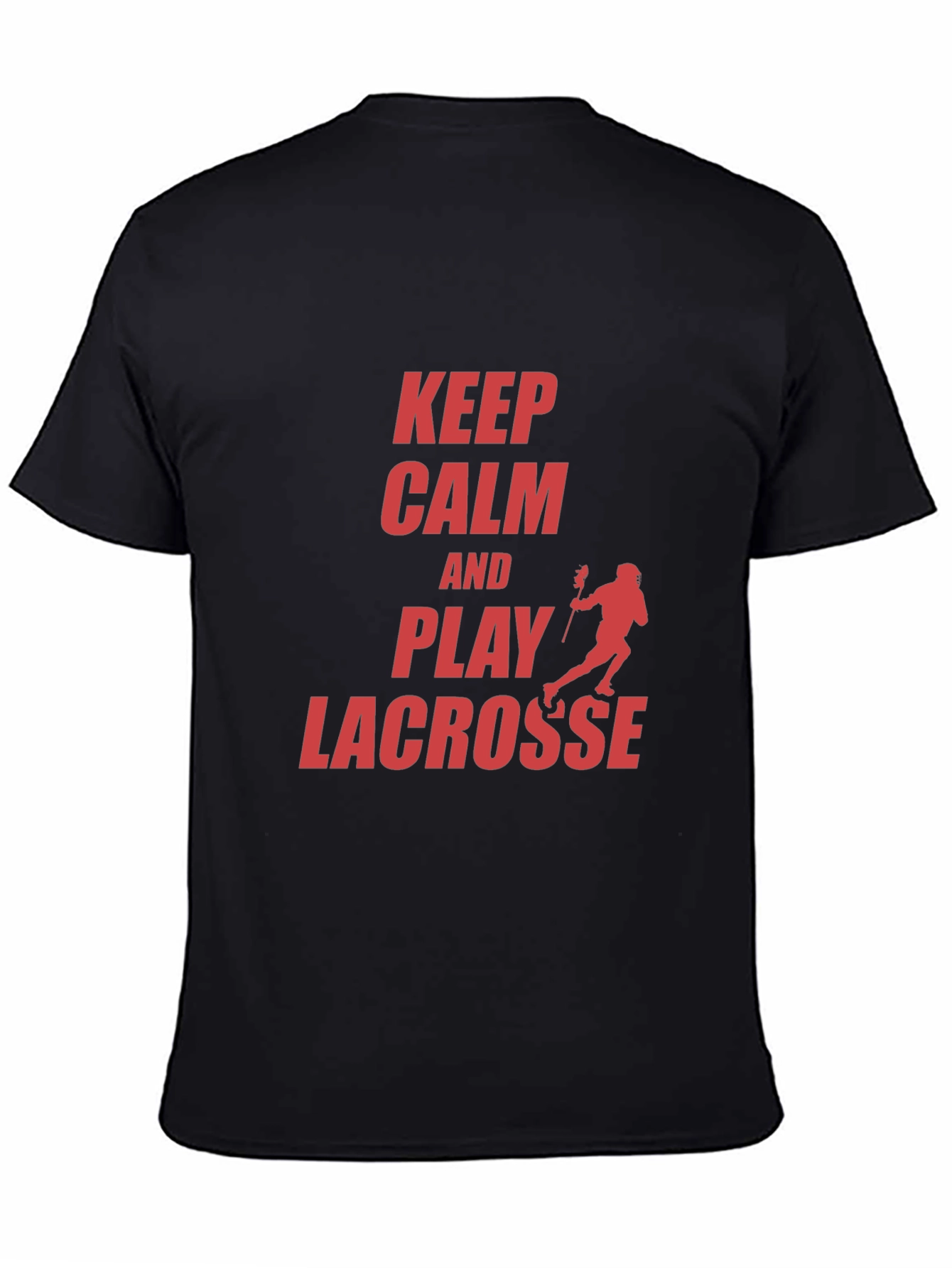 Keep Calm and Play Lacrosse Graphic T-Shirt