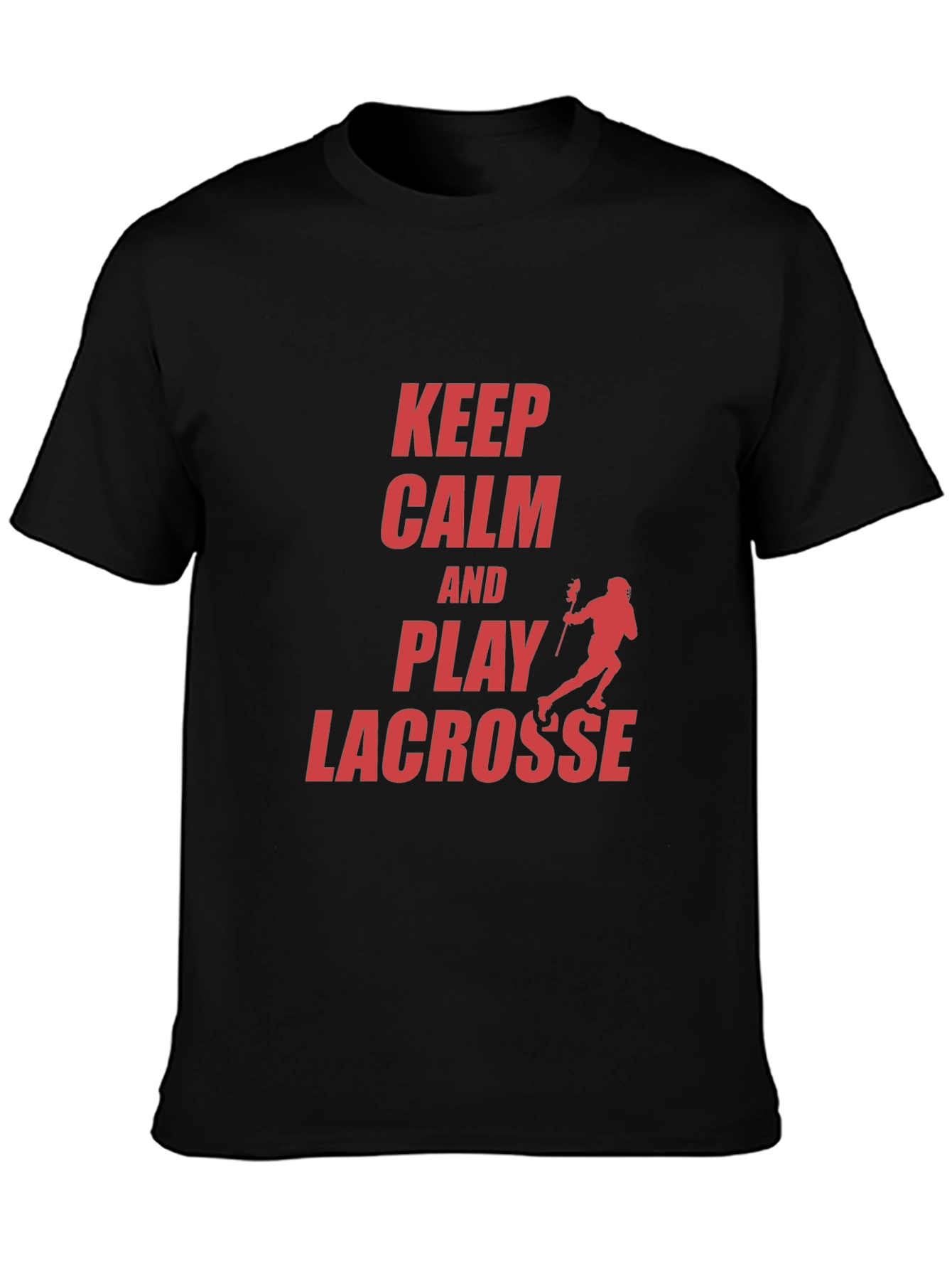 Keep Calm and Play Lacrosse Graphic T-Shirt