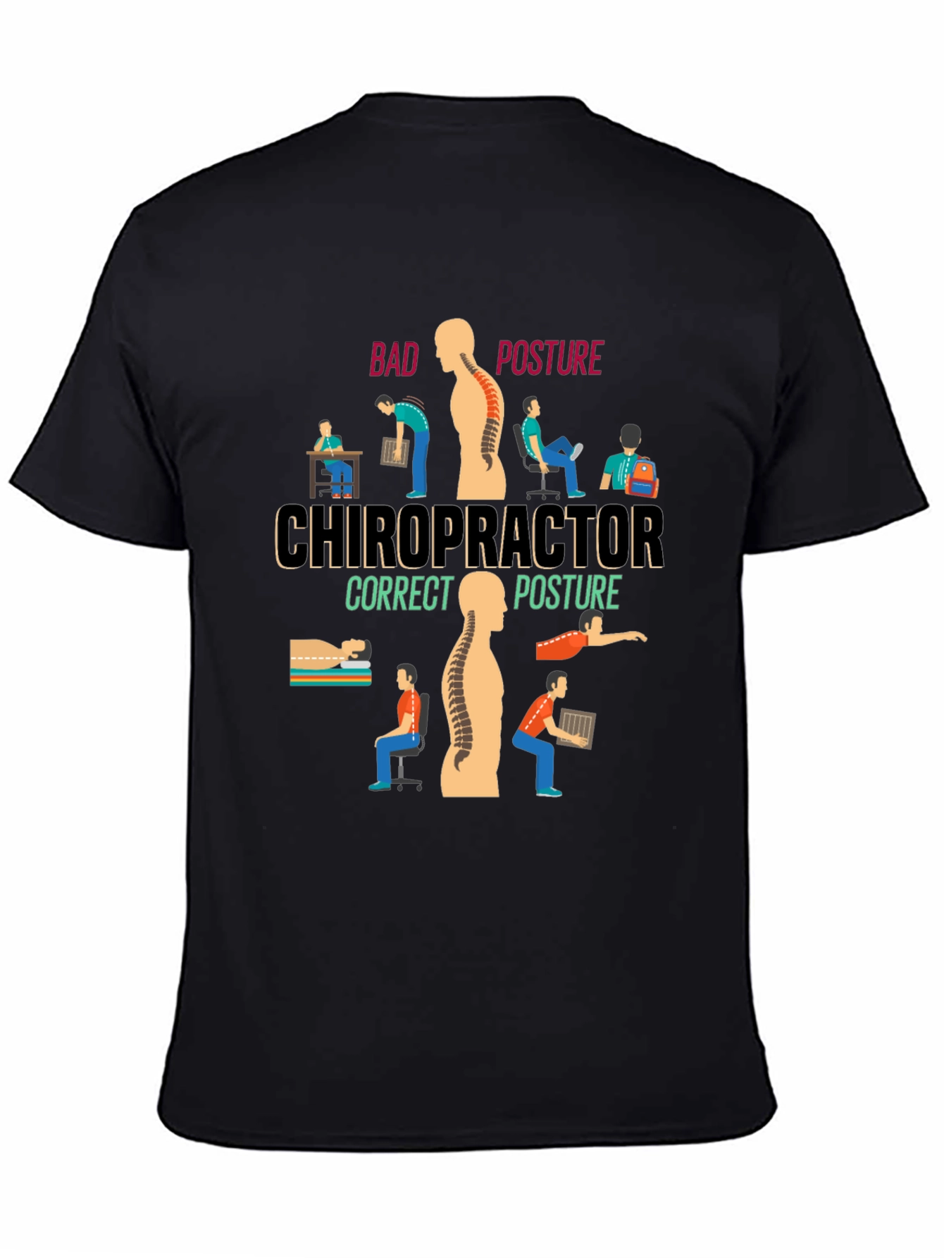 Chiropractor Posture T-Shirt - Correct Your Spine!