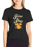 In Jesus Name I Play Drums T-Shirt