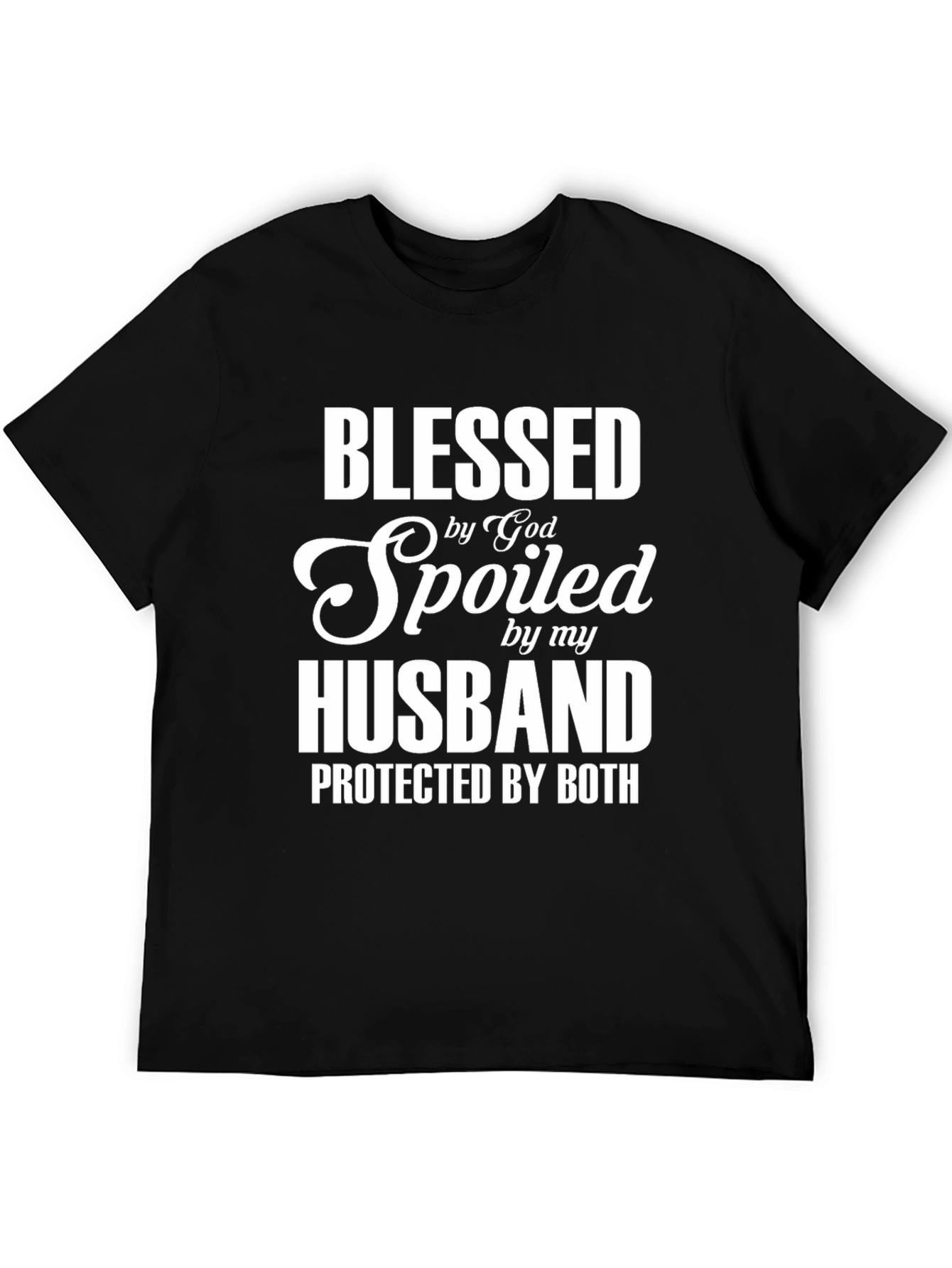 Blessed Spoiled Husband T-Shirt