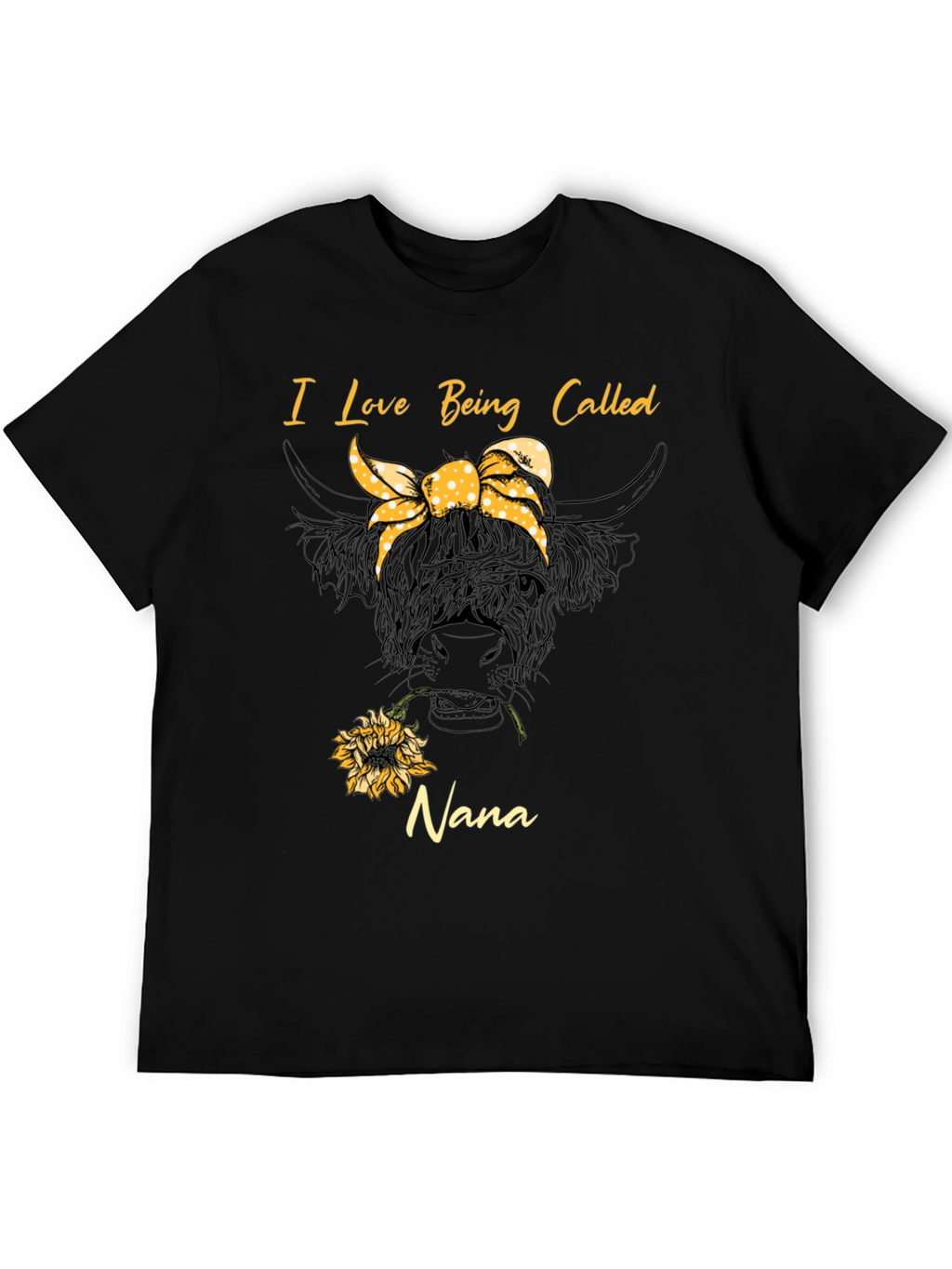 I Love Being Called Nana T-Shirt Cow Sunflower Tee