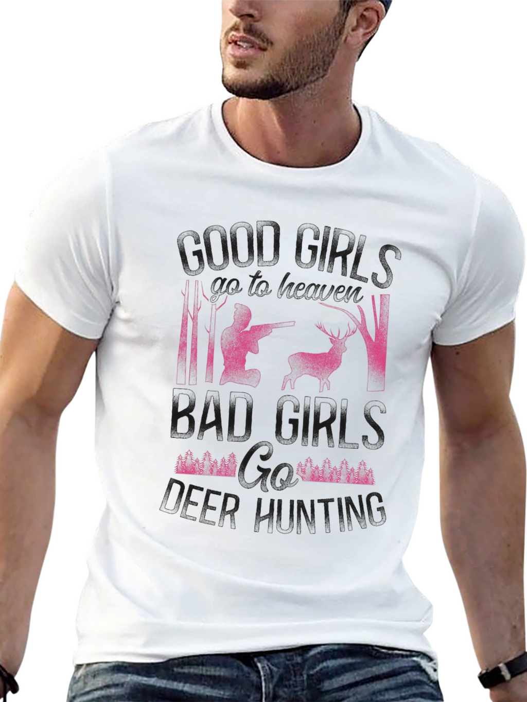 Deer Hunting T-Shirt: Good Girls vs. Bad Girls