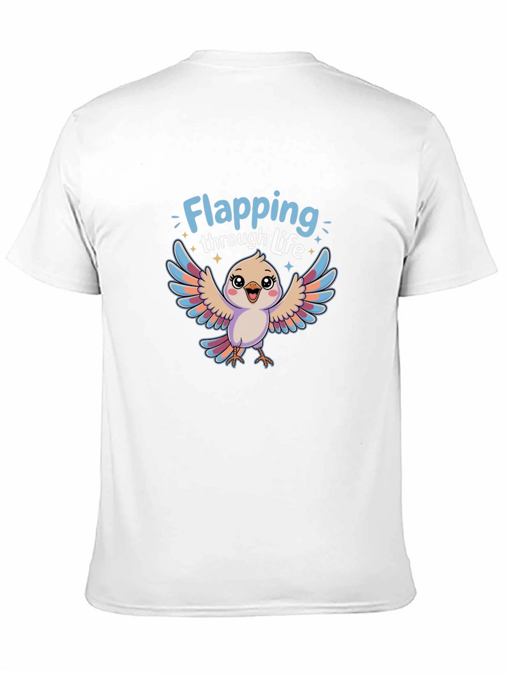 Flapping Through Life Bird Graphic T-Shirt