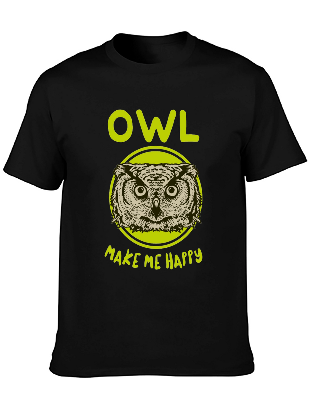 Owl Make Me Happy Graphic T-Shirt