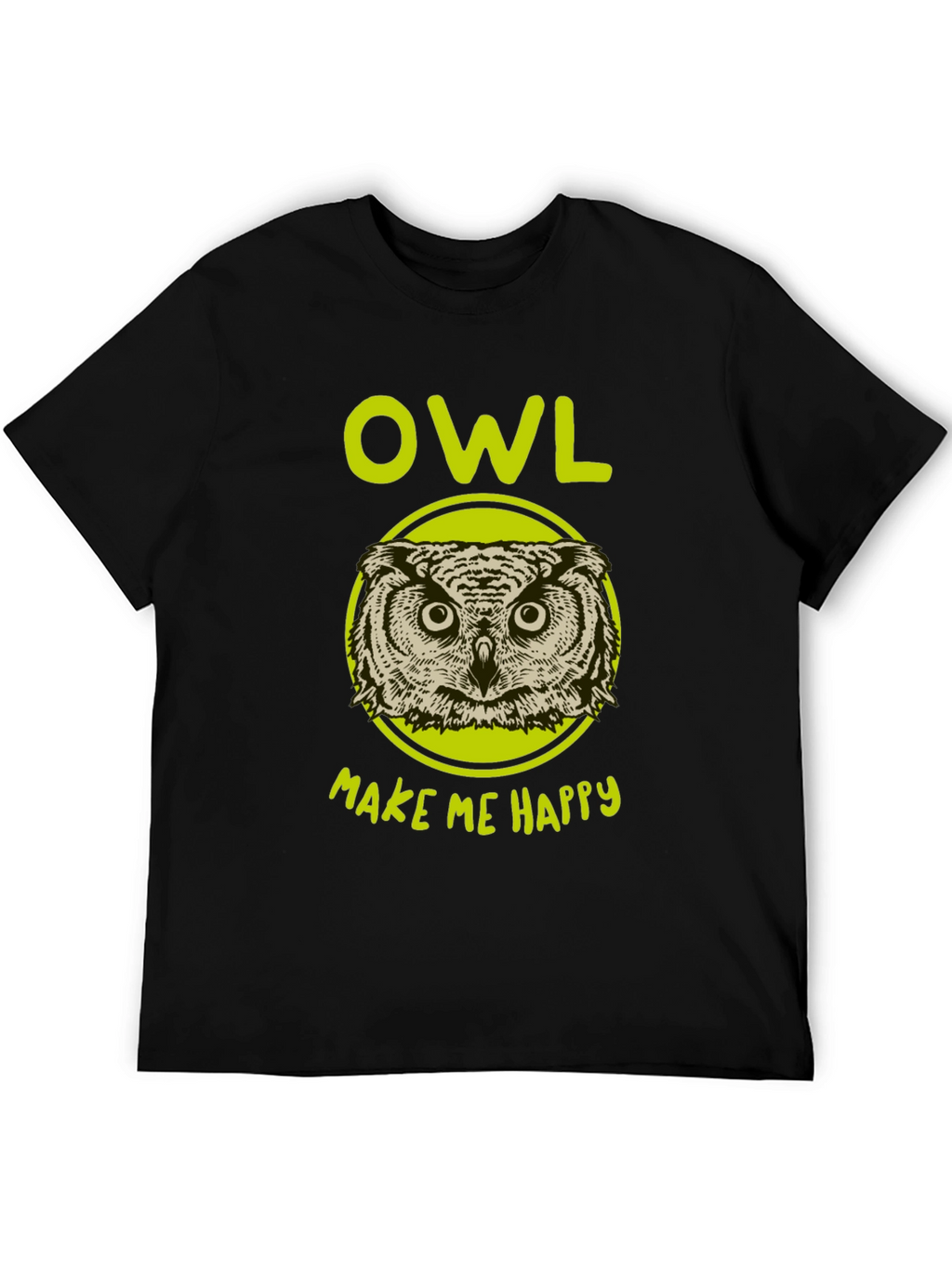 Owl Make Me Happy Graphic T-Shirt