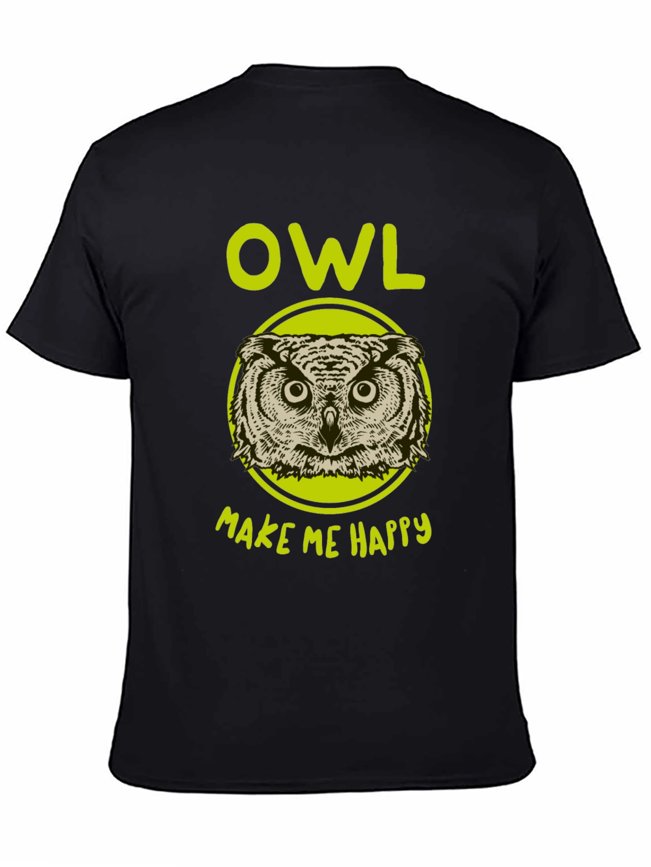 Owl Make Me Happy Graphic T-Shirt