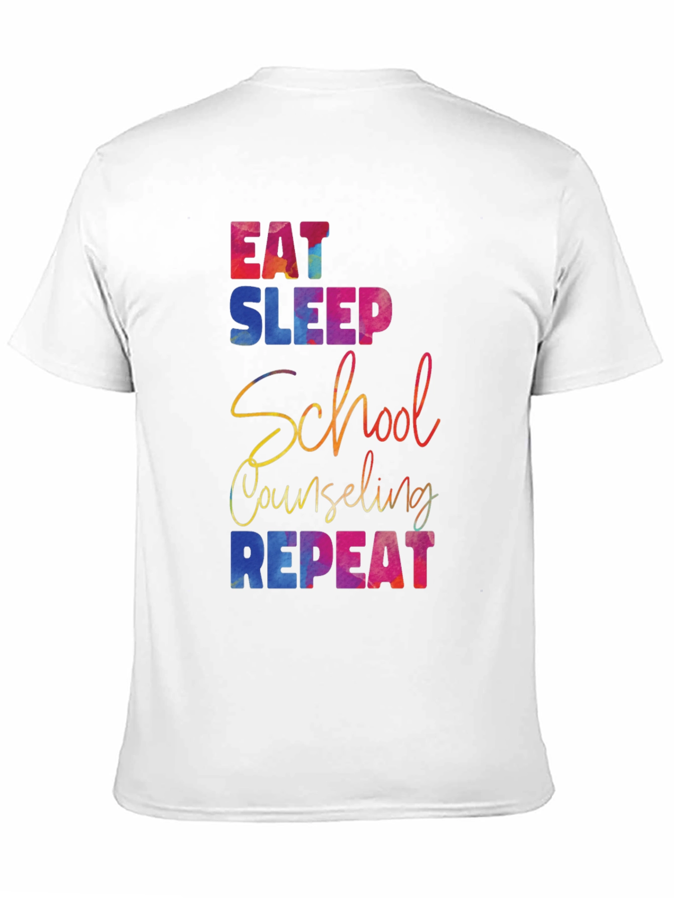 Eat Sleep School Counseling Repeat T-Shirt