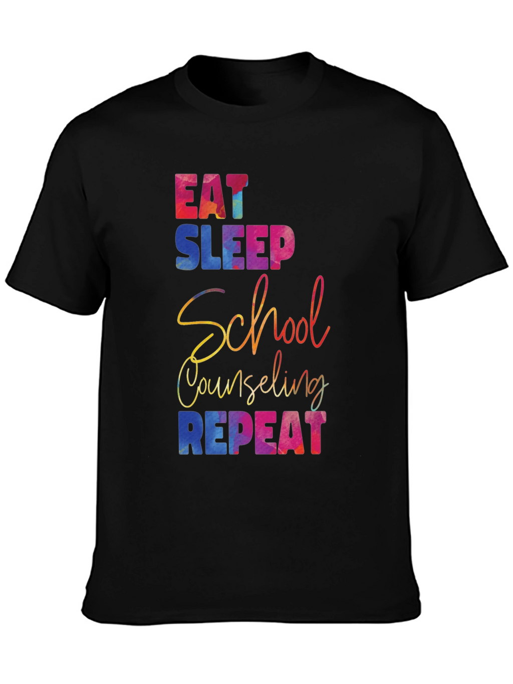 Eat Sleep School Counseling Repeat T-Shirt