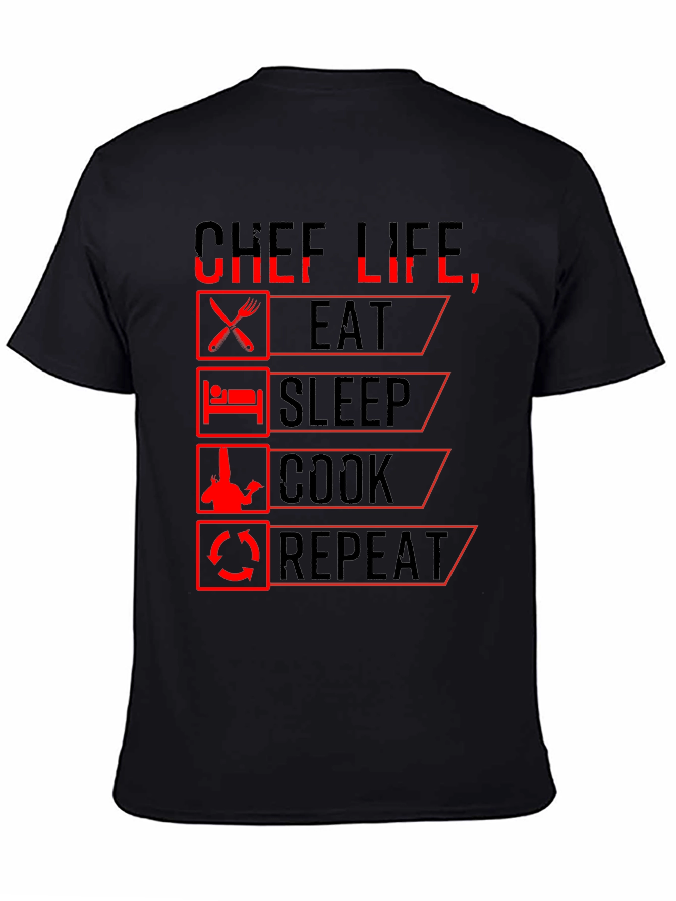 Chef Life Eat Sleep Cook Repeat Black Graphic T-Shirt