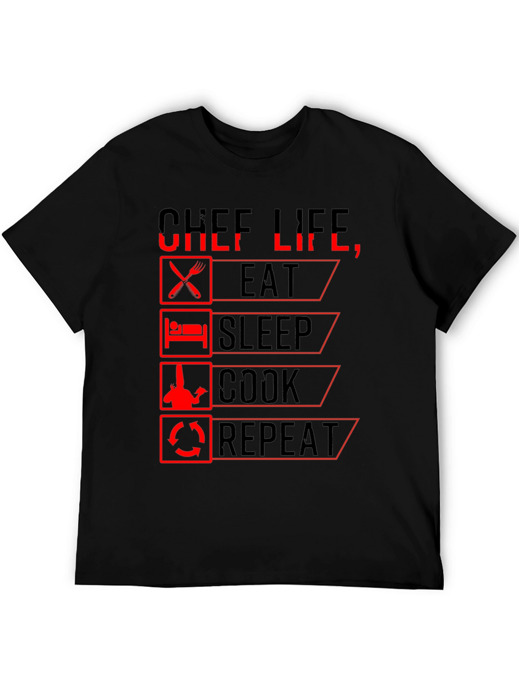 Chef Life Eat Sleep Cook Repeat Black Graphic T-Shirt