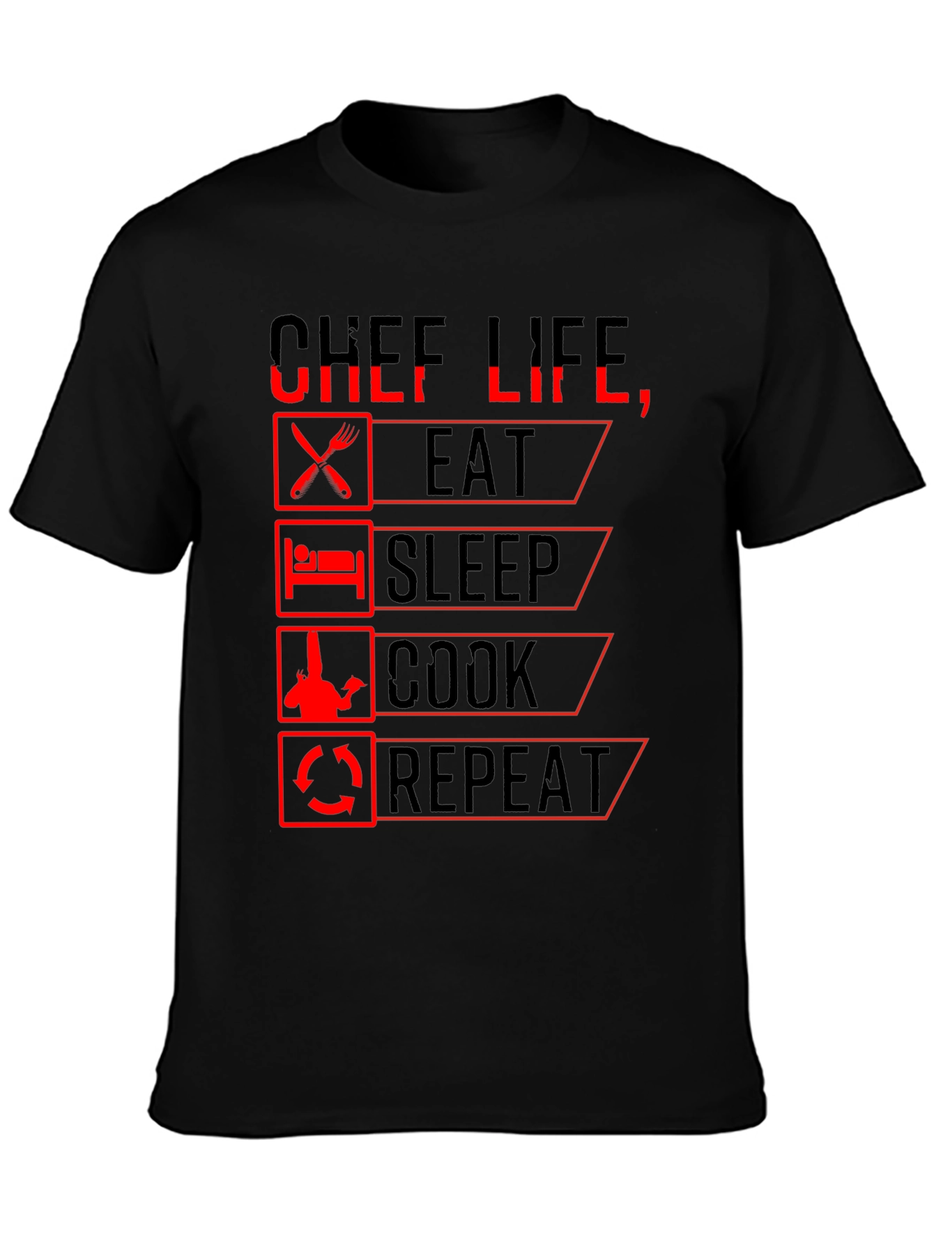 Chef Life Eat Sleep Cook Repeat Black Graphic T-Shirt