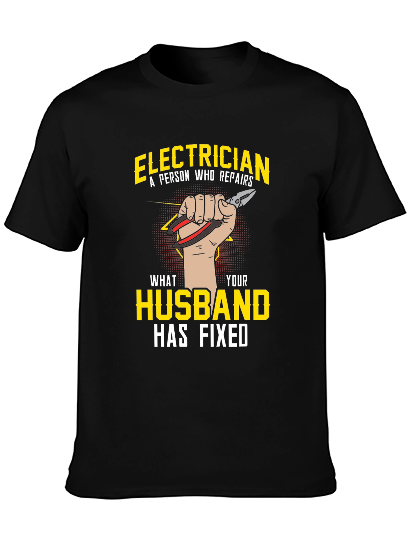 Electrician Husband Funny Graphic T-Shirt