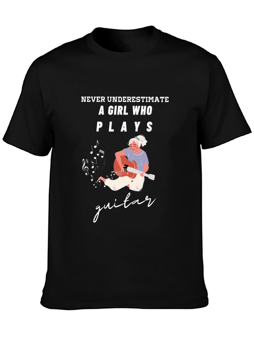 Girl Guitar Player Graphic Tee - Never Underestimate