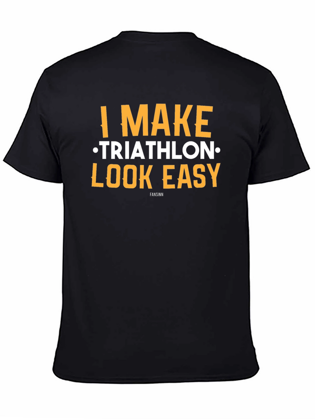 I Make Triathlon Look Easy Black T-Shirt