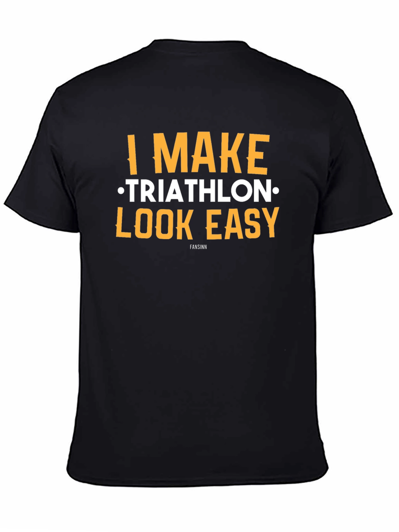 I Make Triathlon Look Easy Black T-Shirt