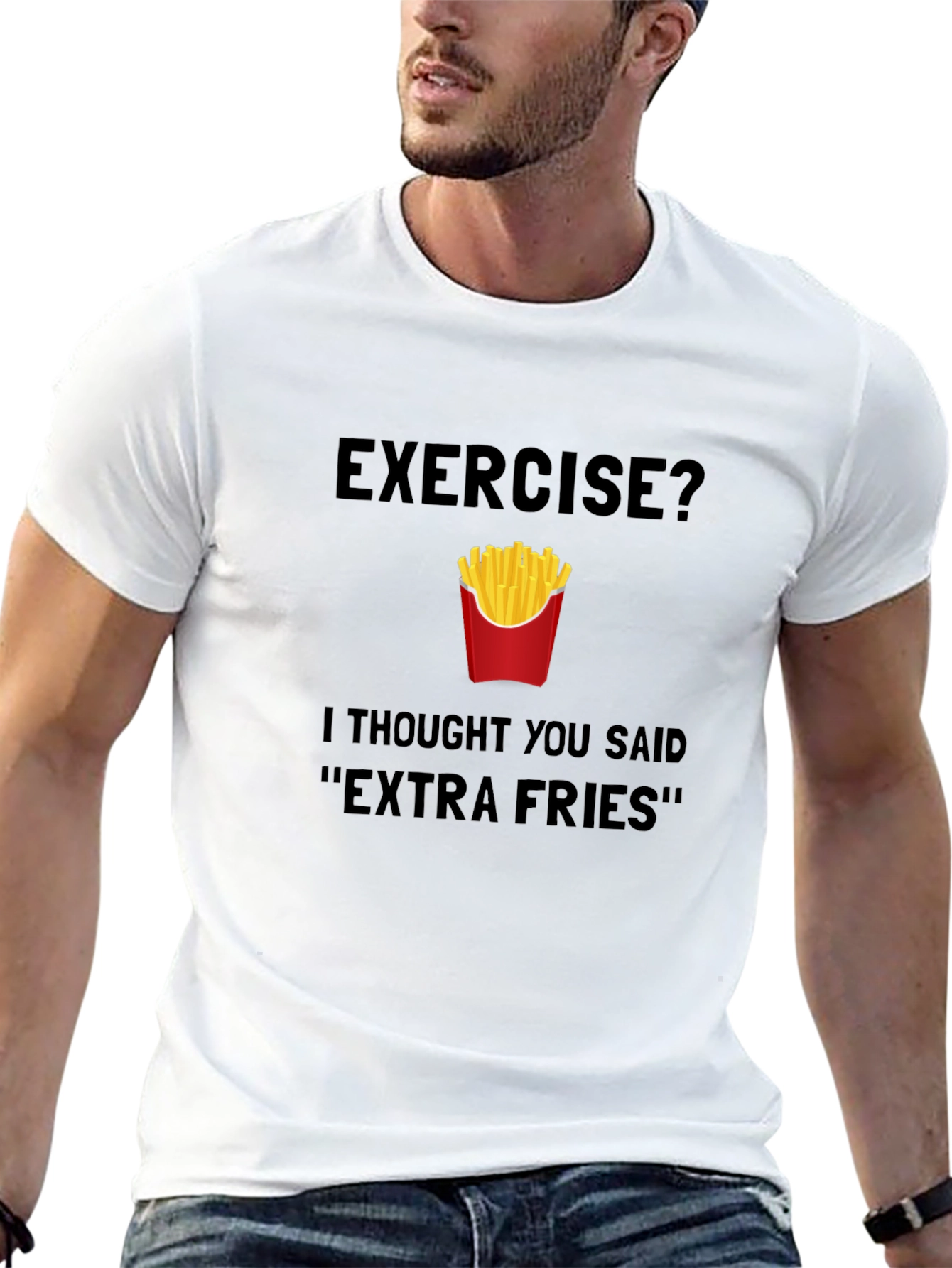 Exercise? Extra Fries T-Shirt