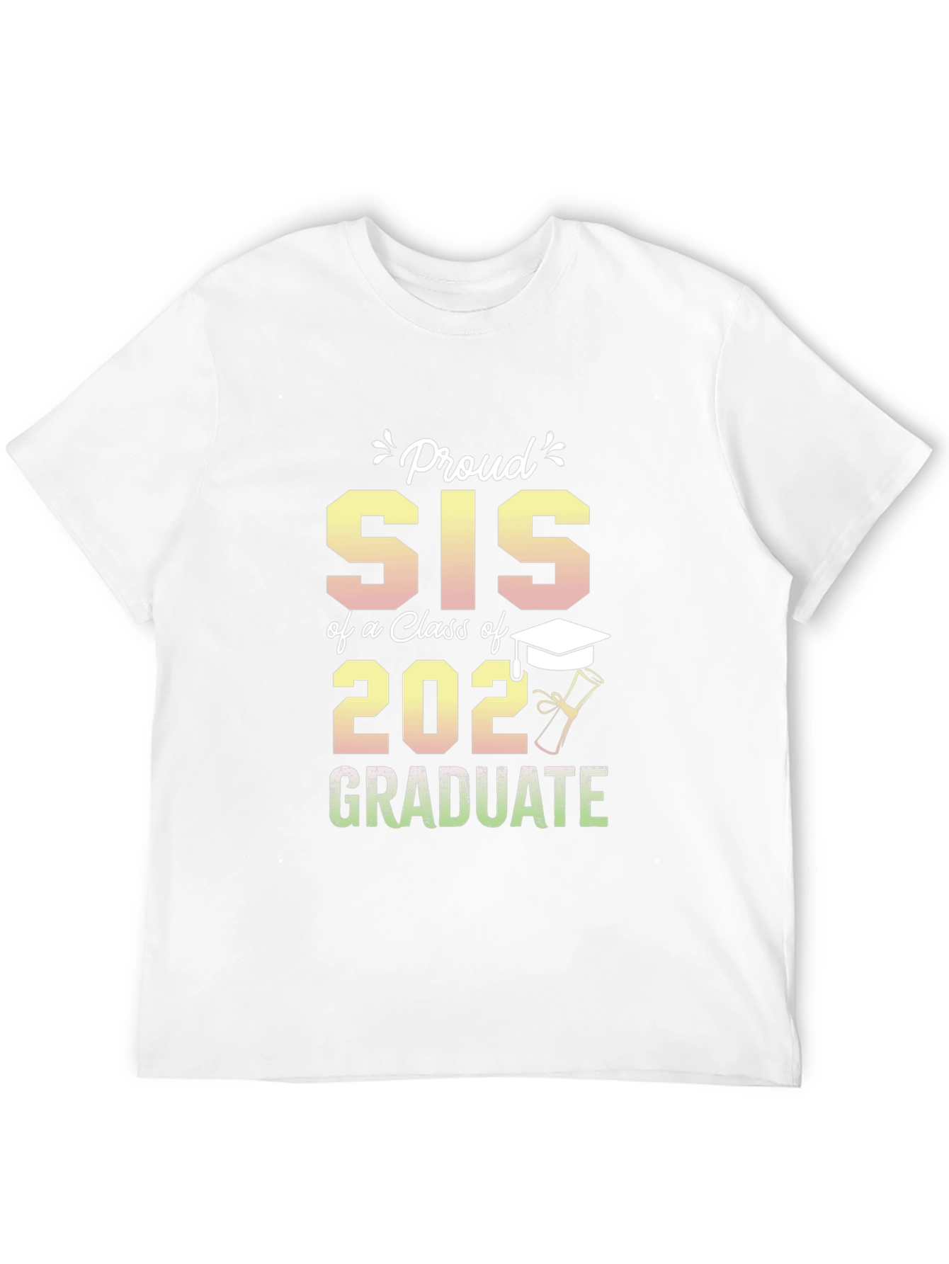 Proud Sis of a 2022 Graduate T-Shirt