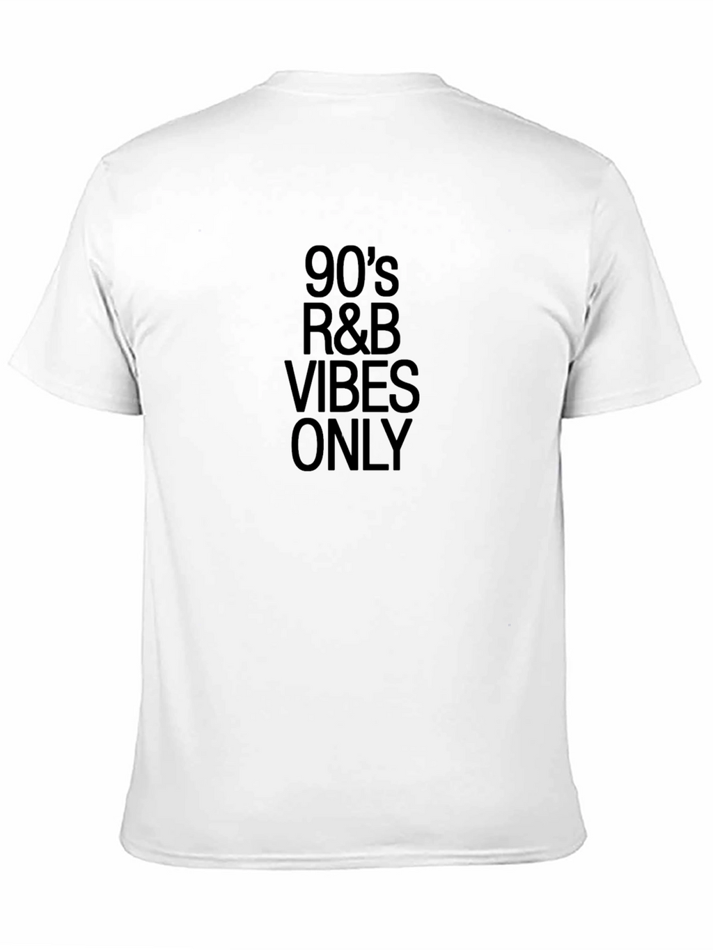 90s R&B Vibes Only T-Shirt