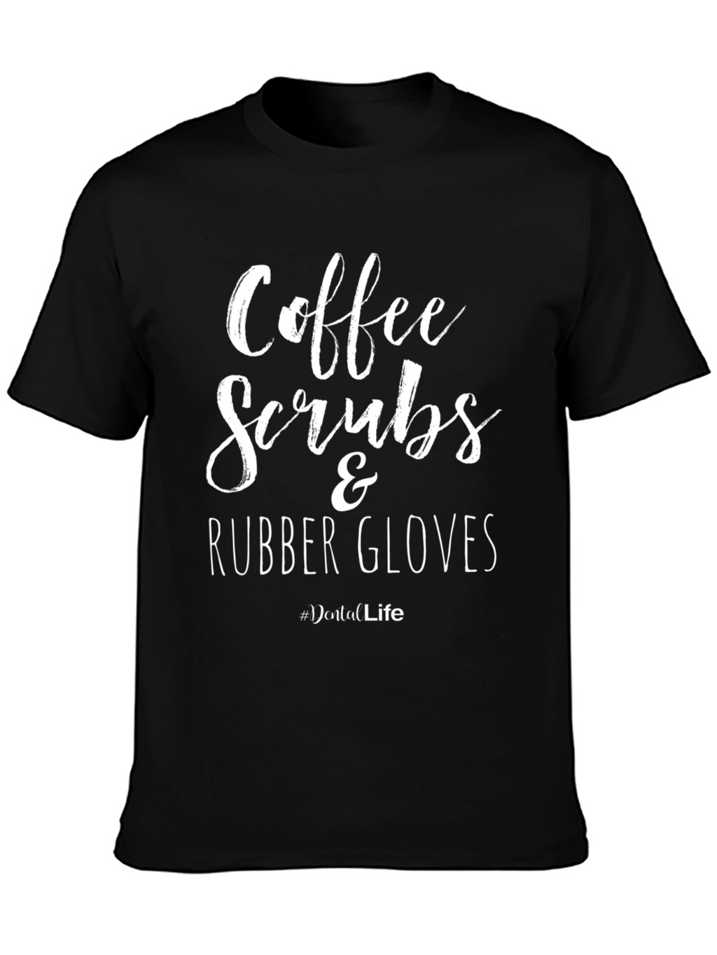Coffee Scrubs Rubber Gloves T-Shirt
