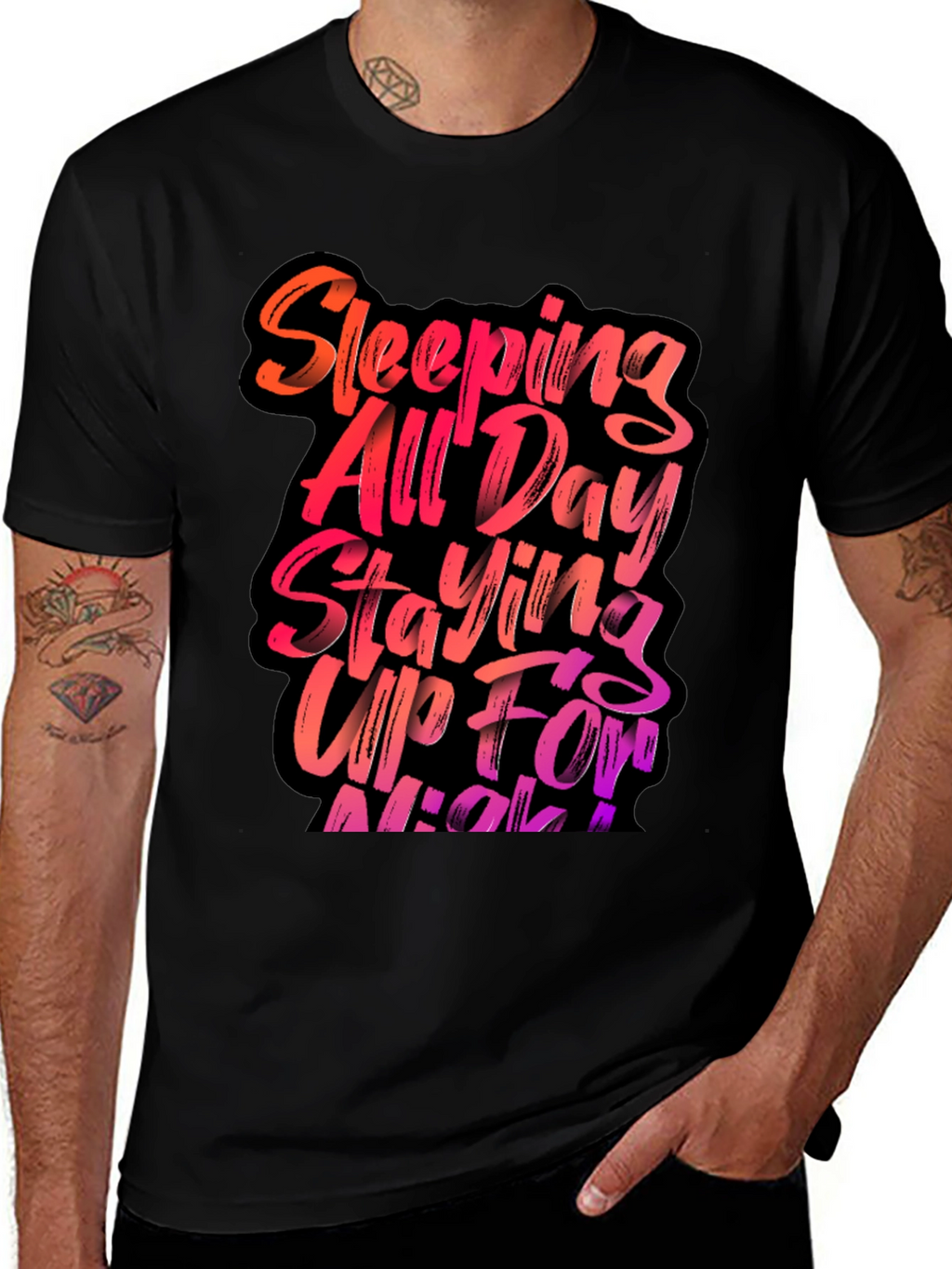 Sleeping All Day Staying Up All Night T-Shirt