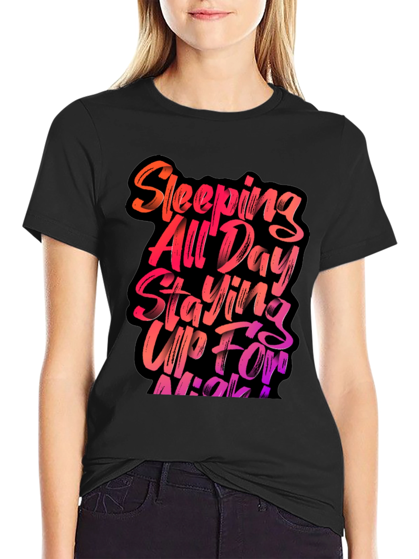 Sleeping All Day Staying Up All Night T-Shirt