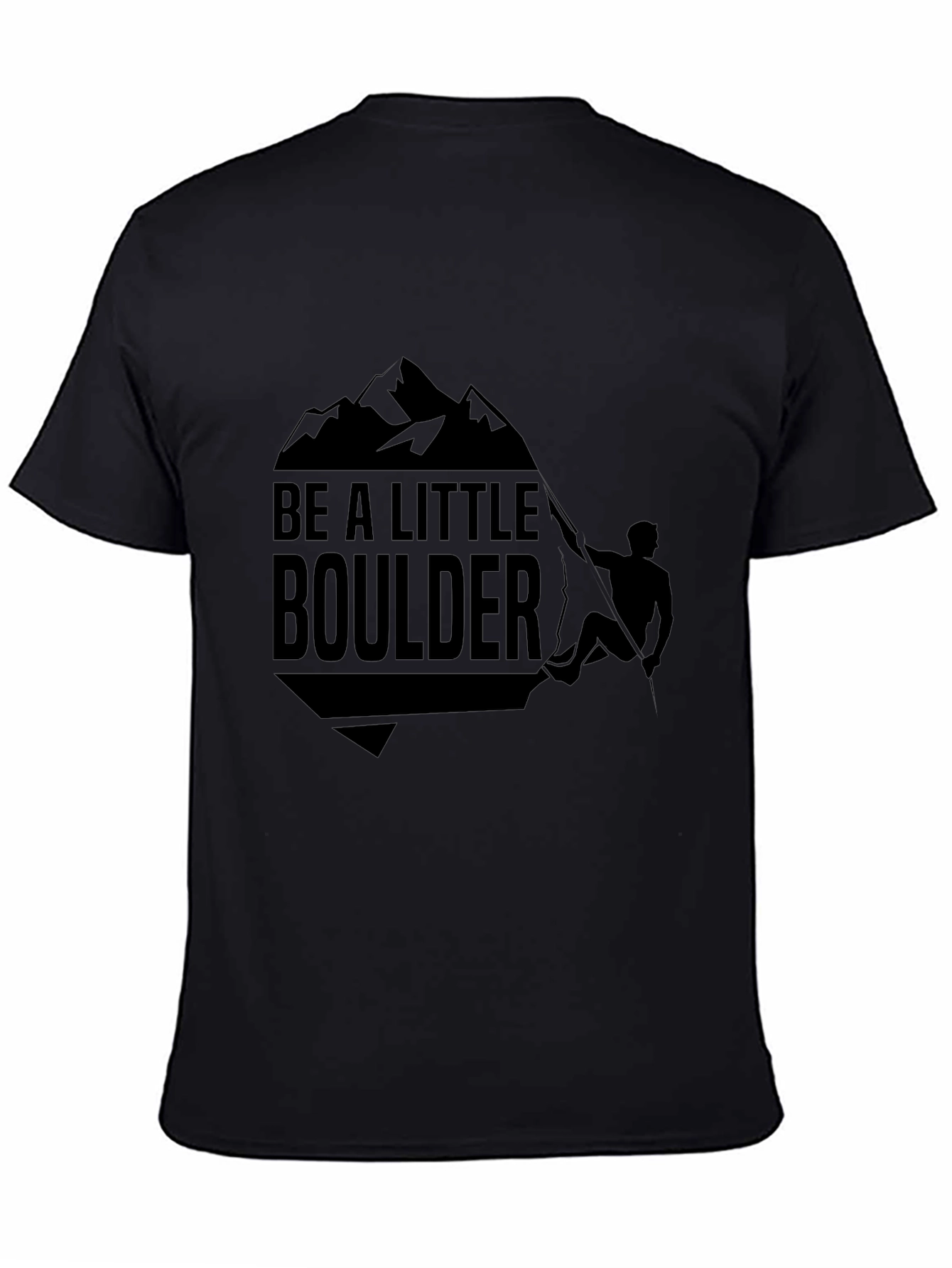 Be A Little Boulder Black Graphic Tee