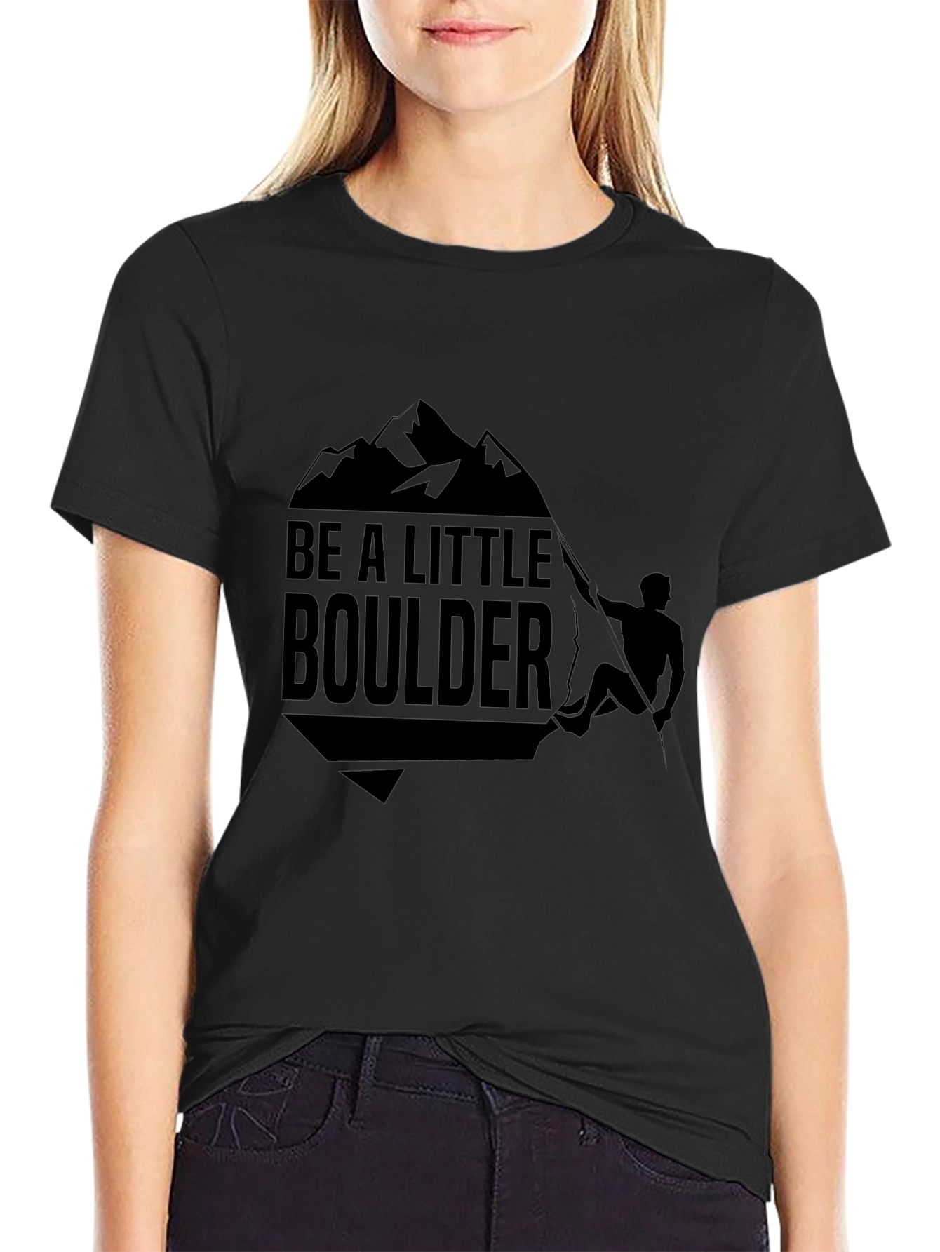 Be A Little Boulder Black Graphic Tee