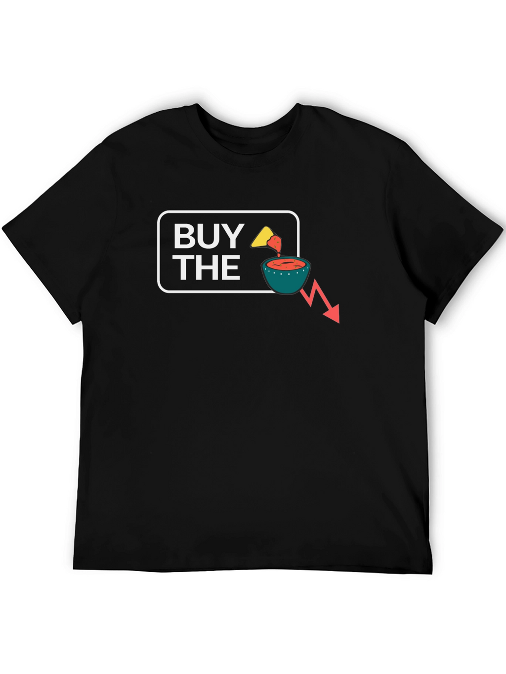 Buy the Dip Salsa T-Shirt - Funny Investment Tee