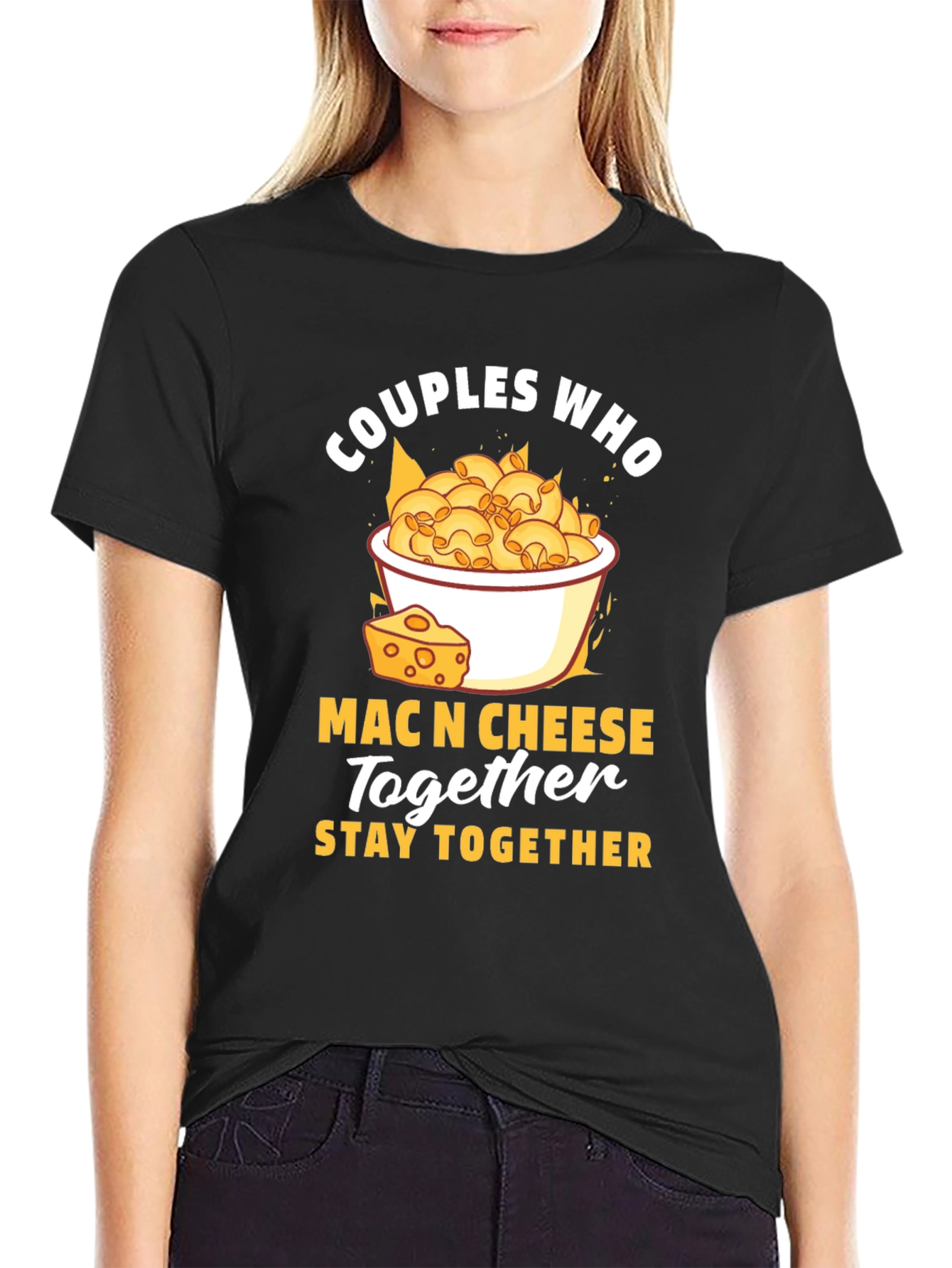 Couples Who Mac N Cheese Together Stay Together T-Shirt