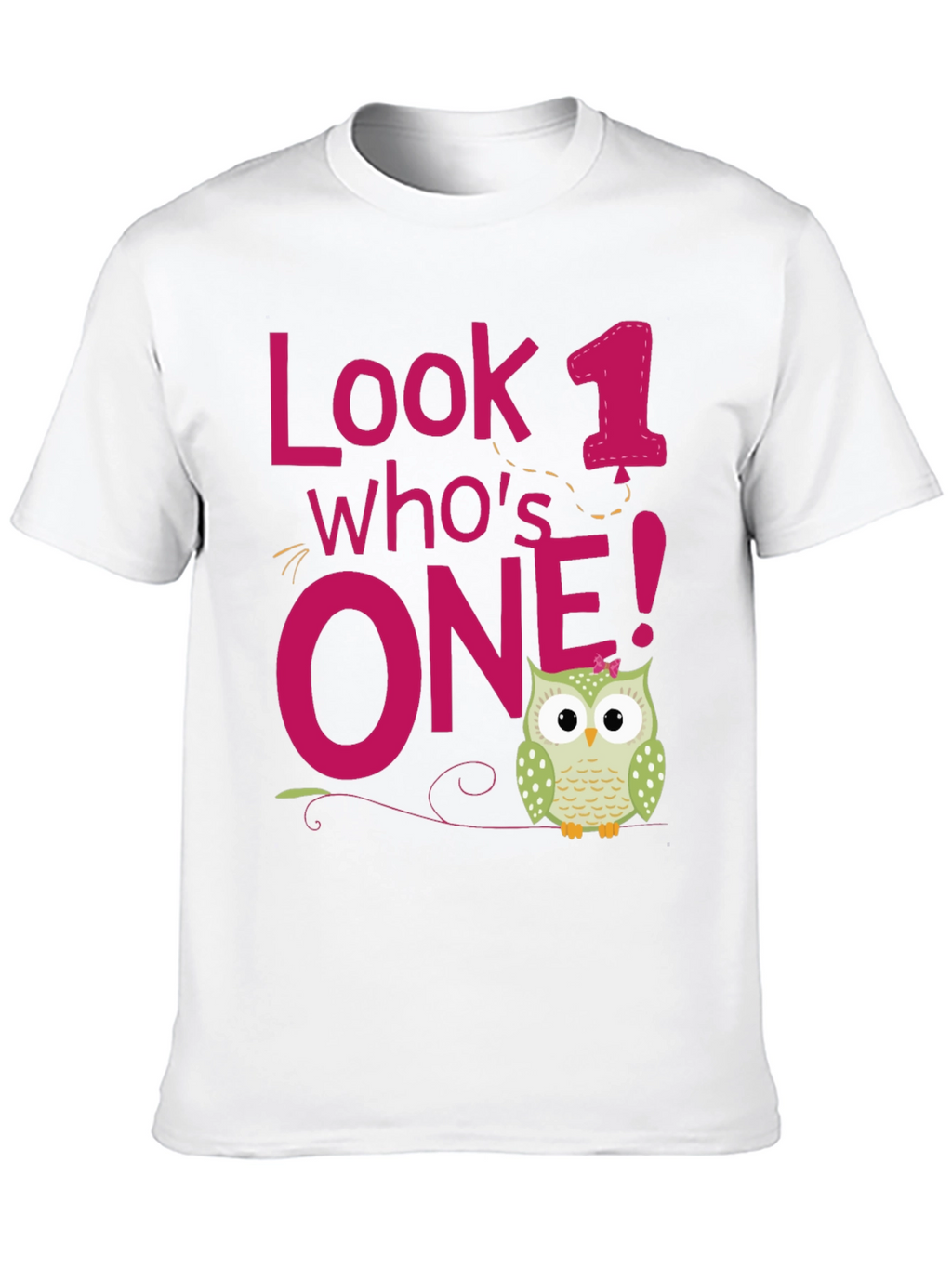 Look Whos One! Owl Birthday T-Shirt