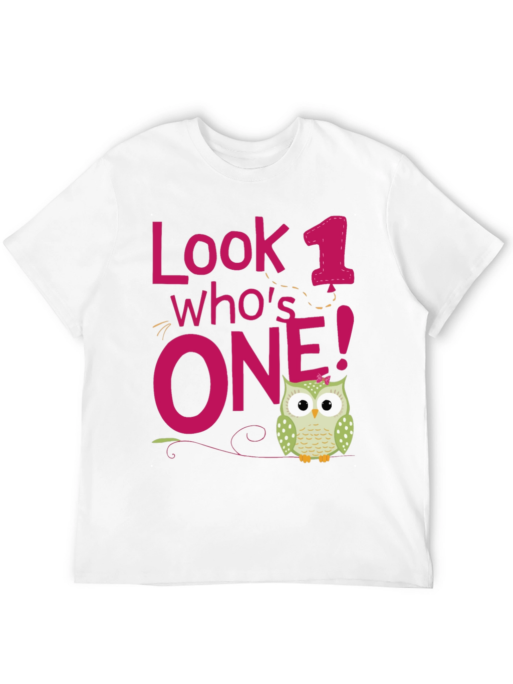 Look Whos One! Owl Birthday T-Shirt
