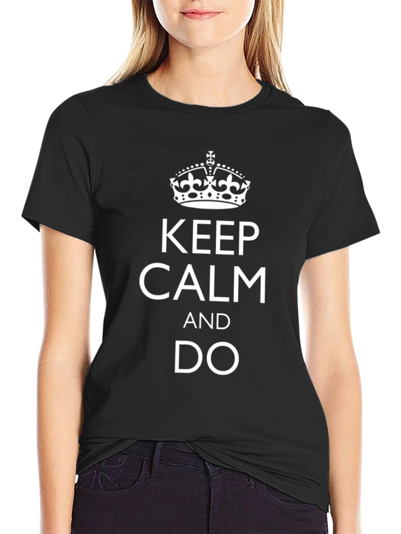 Keep Calm and Do T-Shirt - Black Cotton Tee
