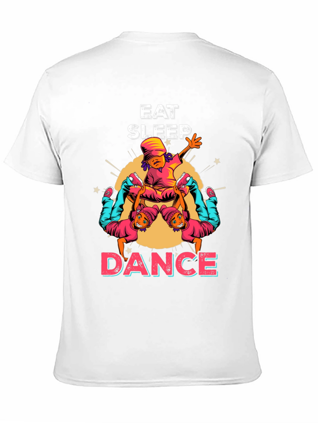 Eat Sleep Dance Graphic T-Shirt - Urban Style