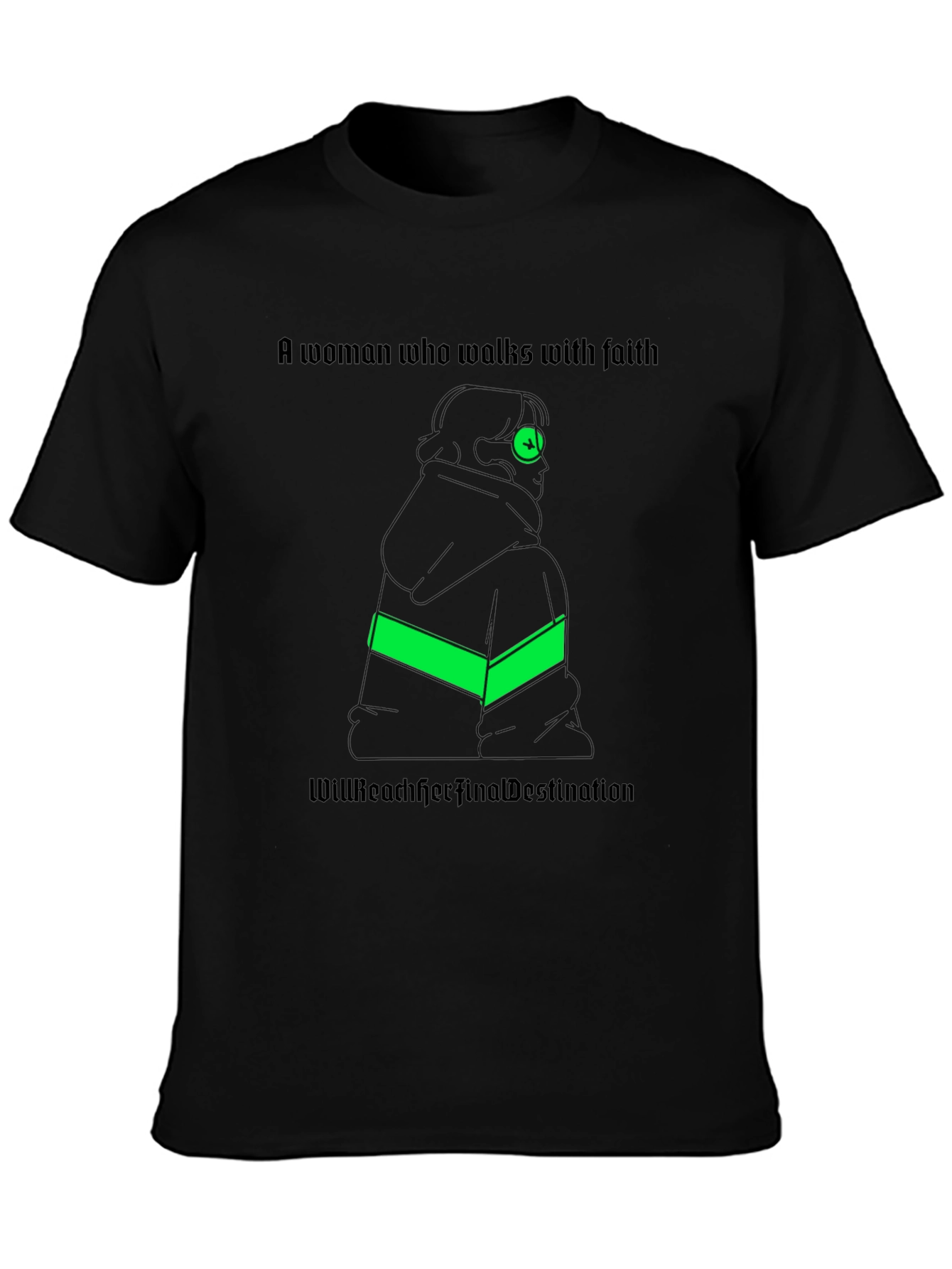 Faithful Woman T-Shirt: Reach Your Destination