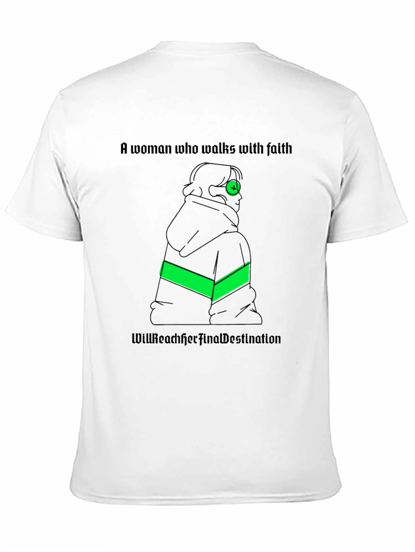 Faithful Woman T-Shirt: Reach Your Destination