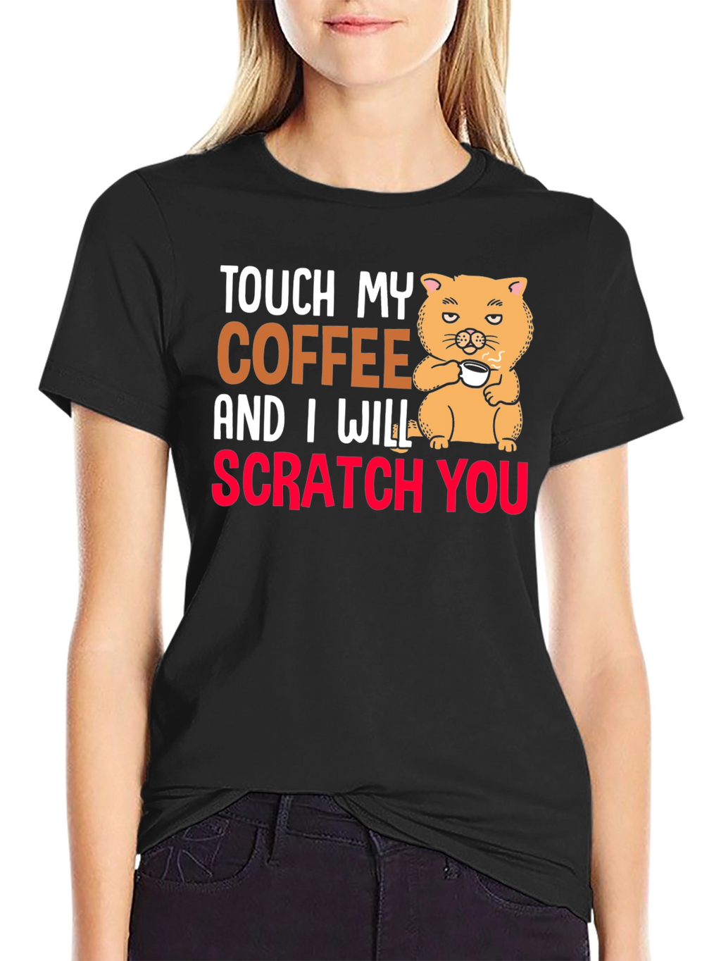 Touch My Coffee T-Shirt