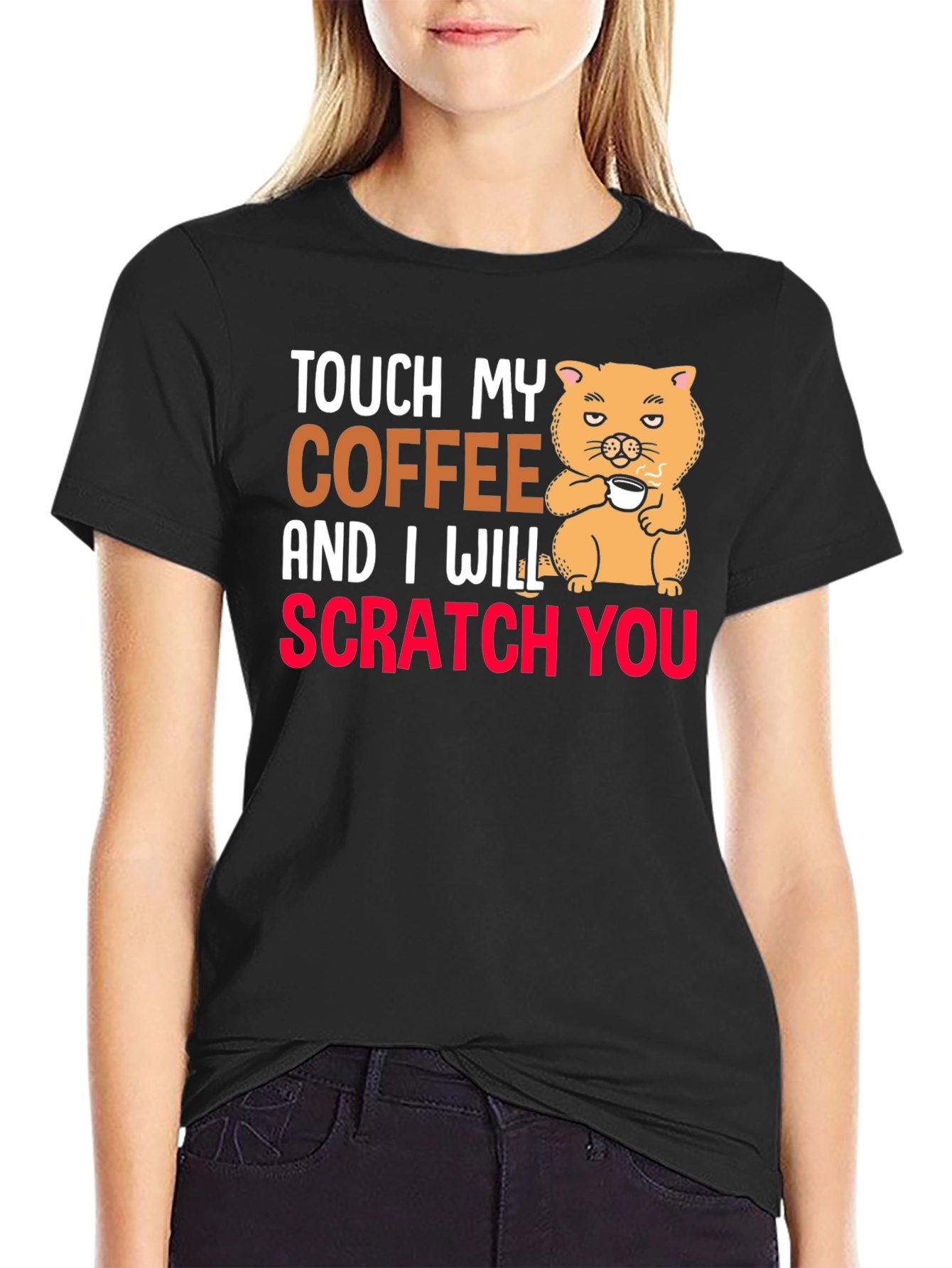 Touch My Coffee T-Shirt